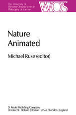 [PDF] Nature Animated: Historical and Philosophical Case Studies in Greek Medicine, Nineteenth-Century and Recent Biology, Psychiatry, and Psychoanalysis/Papers Deriving from the Third International Conference on the History and Philosophy of Science, Montreal, Canada, 1980 Volume II Michael Ruse (auth.), Michael Ruse (eds.)
