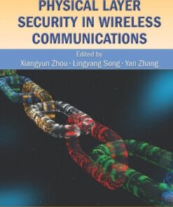 {pdf} Physical Layer Security in Wireless Communications Xiangyun Zhou, Lingyang Song, Yan Zhang