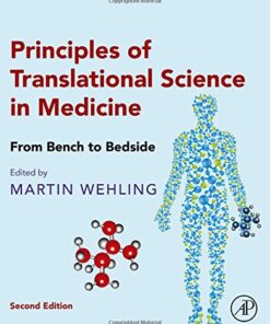 [PDF] Principles of Translational Science in Medicine, Second Edition: From Bench to Bedside Martin Wehling