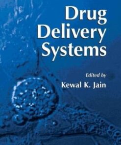 [PDF] Drug Delivery Systems Kewal K. Jain (auth.), Kewal K. Jain (eds.)