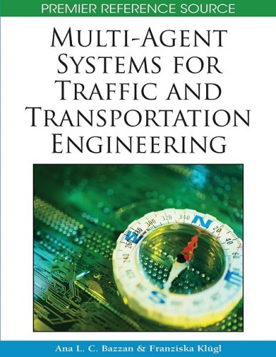 [PDF] Multi-agent systems for traffic and transportation engineering Ana L. C. Bazzan, Ana L. C. Bazzan, Franziska Klugl