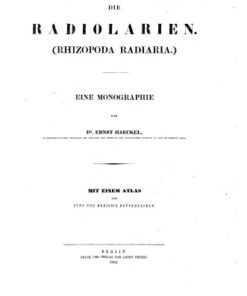 [PDF] Die Radiolarien - eine Monographie (Rhizopoda Radiaria) [Pictures only] by Ernst Haeckel (z-lib.org) Ernst Haeckel