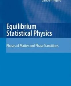 [PDF] Equilibrium Statistical Physics: Phases of Matter and Phase Transitions M. Baus, Carlos F. Tejero