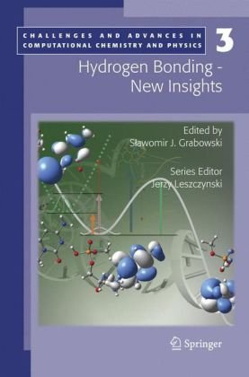 [PDF] Hydrogen Bonding. New Insights Slawomir J. Grabowski, Slawomir J. Grabowski
