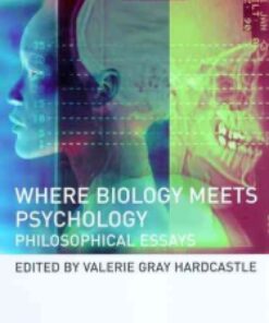 [PDF] Where Biology Meets Psychology: Philosophical Essays Valerie Gray Hardcastle