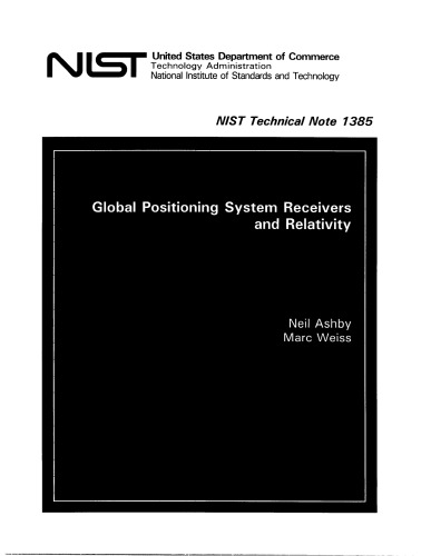 {PDF} Global Position System Receivers and Relativity Neil Ashby, Marc Weiss