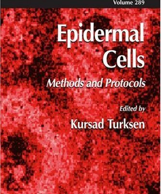 {PDF} Epidermal Cells: Methods and Protocols Annalisa Pirrone, Barbara Hager, Philip Fleckman (auth.), Kursad Turksen (eds.)