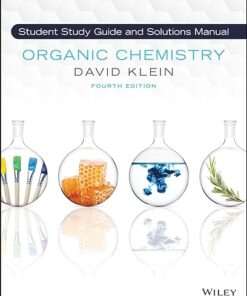 [PDF] Organic Chemistry, Student Solution Manual and Study Guide, 4th Edition David R. Klein