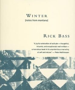 [PDF] Winter: Notes From Montana Rick Bass