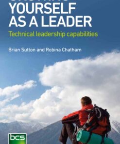 {PDF} Growing yourself as a leader: technical leadership capabilities Chatham, Robina; Sutton, Brian