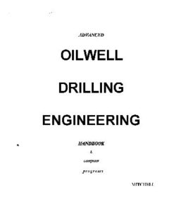 [PDF] Advanced Oil Well Drilling Engineering Bill J Mitchell