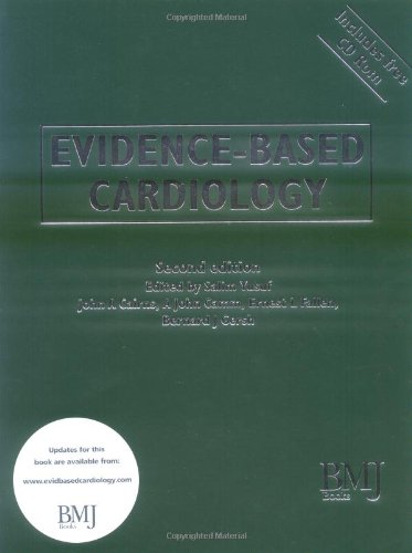 [PDF] Evidence based cardiology Salim Yusuf, John A. Caitns, A. John Camm, Ernest L. Fallen, Bernard J. Gersh