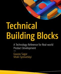 {PDF} Technical Building Blocks: A Technology Reference for Real-world Product Development Gaurav Sagar, Vitalii Syrovatskyi