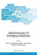 [PDF] Spectroscopy of Emerging Materials Thomas Calligaro (auth.), Eric C. Faulques, Dale L. Perry, Andrei V. Yeremenko (eds.)