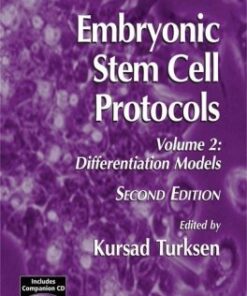 {PDF} Embryonic Stem Cell Protocols: Volume 2: Differentiation Models Takashi Nakayama, Nobuo Inoue (auth.), Kursad Turksen (eds.)