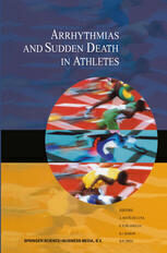[PDF] Arrhythmias and Sudden Death in Athletes B. J. Maron (auth.), A. Bay?s de Luna, F. Furlanello, B. J. Maron, D. P. Zipes (eds.)