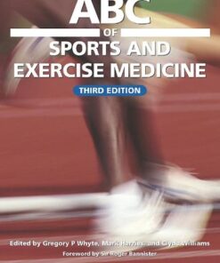 [PDF] ABC of sports and exercise medicine Gregory P Whyte; Mark Harries; Clyde Williams