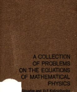 [PDF] A Collection of Problems on the Equations of Mathematical Physics A.V. Bitsadze, D.F. Kalinichenko