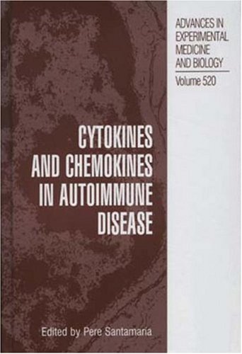 {pdf} Cytokines and Chemokines in Autoimmune Disease Pere Santamaria, Peter Hackett