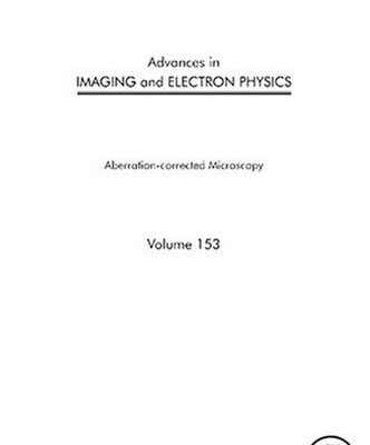 [pdf] IMAGING AND ELECTRON PHYSICSAberration?Corrected Electron Microscopy Peter W. Hawkes (Eds.)
