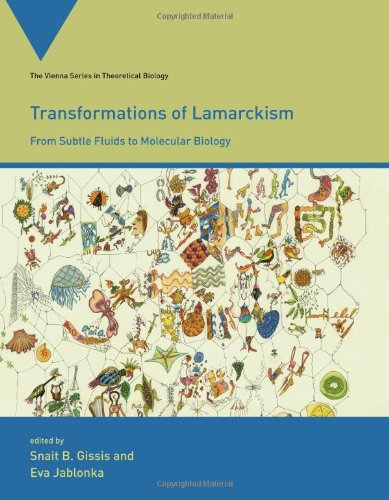 [PDF] Transformations of Lamarckism: From Subtle Fluids to Molecular Biology (Vienna Series in Theoretical Biology) Snait B. Gissis, Eva Jablonka, Anna Zeligowski