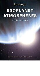 [PDF] Exoplanet Atmospheres: Physical Processes (Princeton Series in Astrophysics) Sara Seager