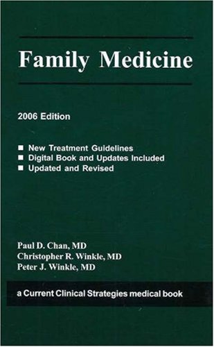 {PDF} Family Medicine 2006: Family Medicine   (Current Clinical Strategies) Paul D. Chan