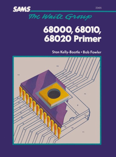 {PDF} 68000, 68010, 68020 Primer Stan Kelly-Bootle, Bob Fowler