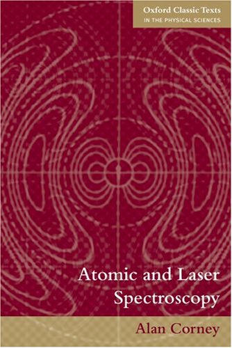 [PDF] Atomic and Laser Spectroscopy Alan Corney