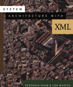 {PDF} System Architecture with XML Berthold Daum, Udo Merten