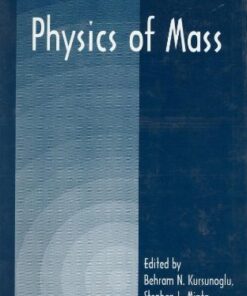 [pdf] Physics of Mass Behram N. Kursunogammalu (Editor), Stephan L. Mintz (Editor), Arnold Perlmutter (Editor)
