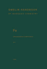 [PDF] Organoiron Compounds, Part B: Mononuclear Compounds 11 Konrad Holzapfel, Wolfgang Petz, Christa Siebert (Maintal), Bernd W?bke (auth.), Johannes F?ssel, Ulrich Kr?erke, Adolf Slawisch (eds.)