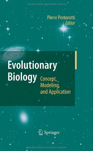 {pdf} Evolutionary Biology: Concept, Modeling, and Application Fabiana Ciciriello, Giovanna Costanzo, Samanta Pino, Ernesto Di Mauro (auth.), Pierre Pontarotti (eds.)