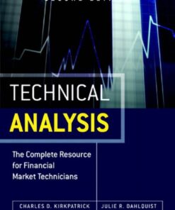 {PDF} Technical Analysis: The Complete Resource for Financial Market Technicians Charles D. Kirkpatrick II, Julie R. Dahlquist