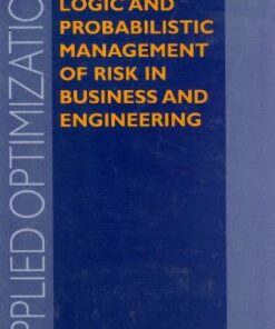 {PDF} Scenario Logic and Probabilistic Management of Risk in Business and Engineering E.D. Solojentsev