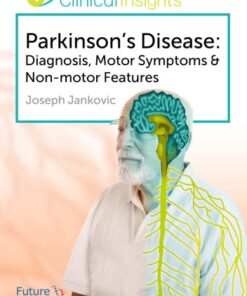[PDF] Parkinson's disease : diagnosis, motor symptoms and non-motor features editor, Joseph Jankovic.