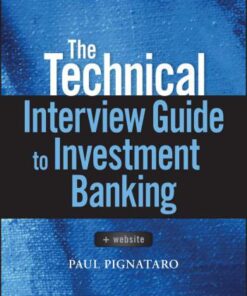 {PDF} The Technical Interview Guide to Investment Banking Pignataro, Paul