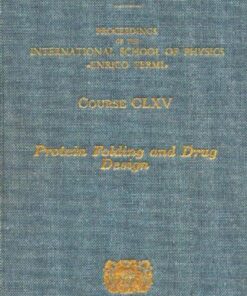 [pdf] Protein Folding and Drug Design (International School of Physics ''Enrico Fermi'') R.A. Broglia, L. Serrano and G. Tiana