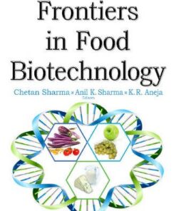 [PDF] Frontiers in Food Biotechnology Chetan Sharma, Anil K. Sharma, K. R. Aneja