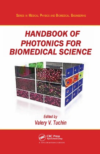[pdf] Handbook of Photonics for Biomedical Science (Series in Medical Physics and Biomedical Engineering) Valery V. Tuchin
