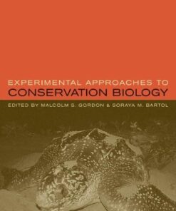 [PDF] Experimental Approaches to Conservation Biology Malcolm Gordon, Soraya Bartol
