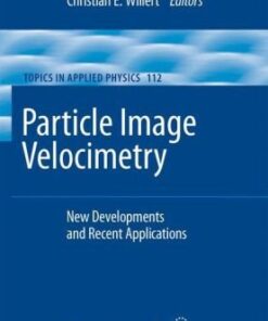 [PDF] Particle image velocimetry: new developments and recent applications Andreas Schröder, Andreas Schröder, Christian E. Willert