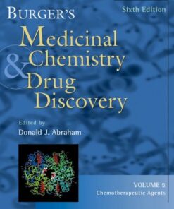 [PDF] Burger's Medicinal Chemistry and Drug Discovery, Chemotherapeutic Agents Donald J. Abraham