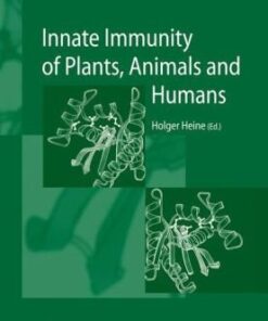 {PDF} Innate Immunity of Plants, Animals and Humans Holger Heine, Holger Heine