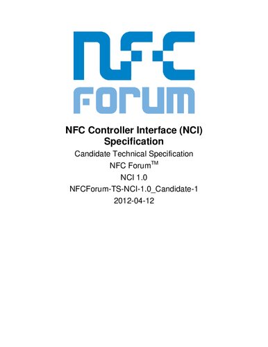 {PDF} NFC Controller Interface (NCI) Specification Candidate Technical Specification 1.0 NFC Forum