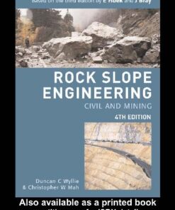 [PDF] Rock slope engineering: civil and mining Duncan C Wyllie,Christopher W Mah,Evert Hoek,NetLibrary, Inc.