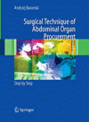 [PDF] Surgical Technique of the Abdominal Organ Procurement: Step by Step Baranski A.
