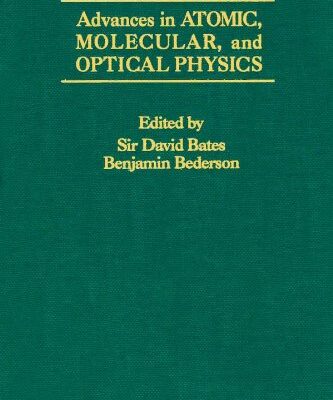 [pdf] Advances In Atomic, Molecular, and Optical Physics, Vol. 30 David Bates (ed.), Benjamin Bederson (ed.)