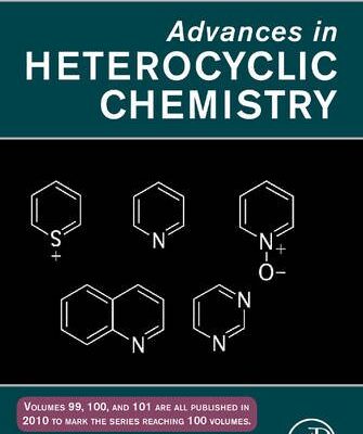 [PDF] Advances in Heterocyclic Chemistry, Vol. 95 Alan R. Katritzky (Ed.)