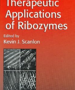 [PDF] Therapeutic Applications of Ribozymes Kevin J. Scanlon